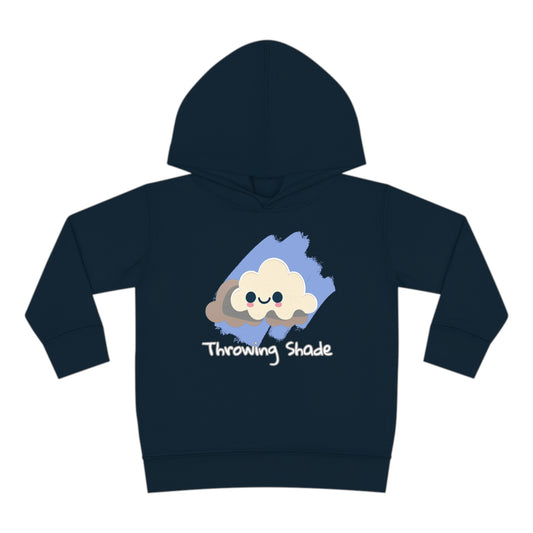 Throwing Shade Toddler Pullover Fleece Hoodie